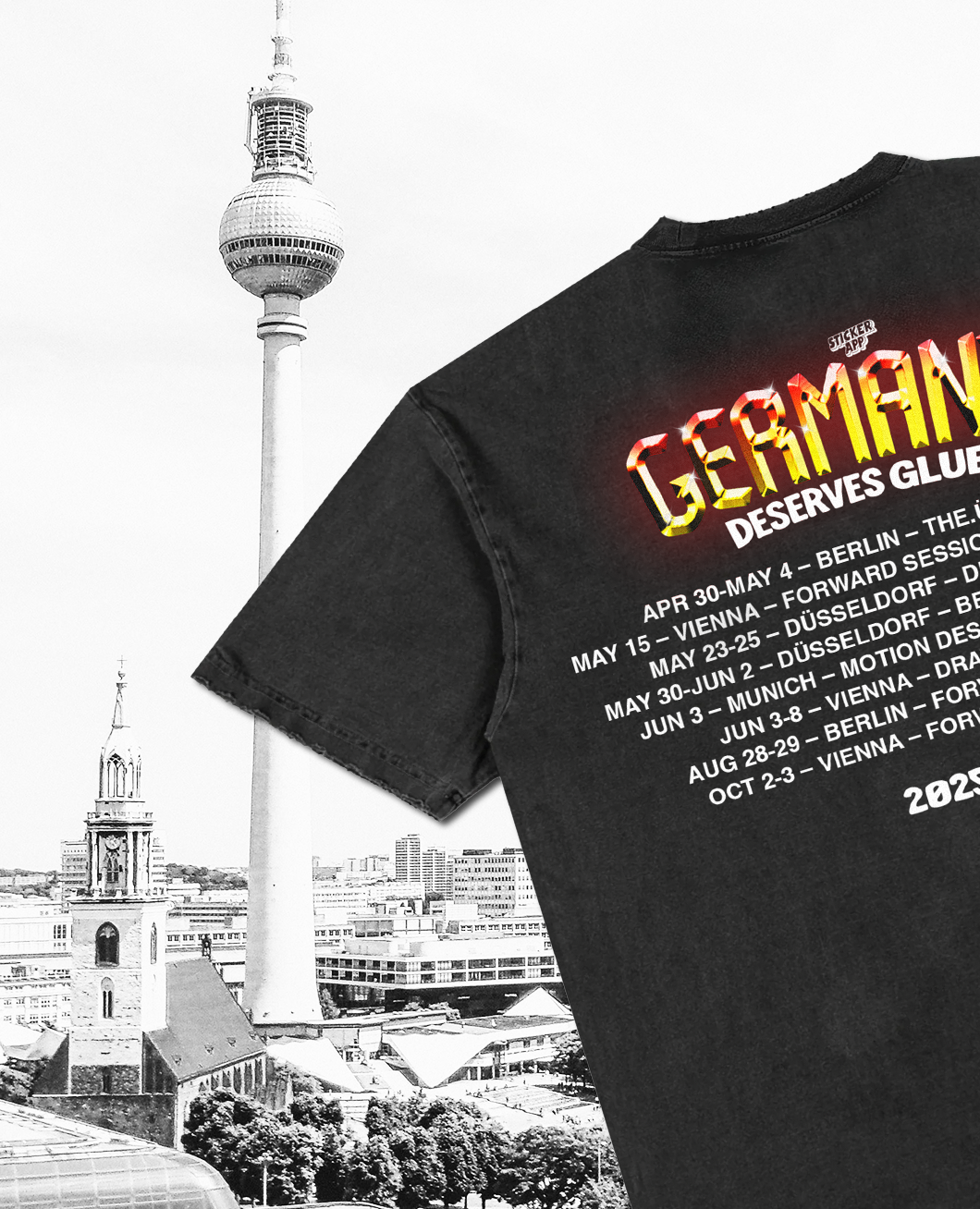 ベルリンのテレビ塔と2025年の日程入り黒い「Germany Deserves Glue」ツアーTシャツ(モバイル版)