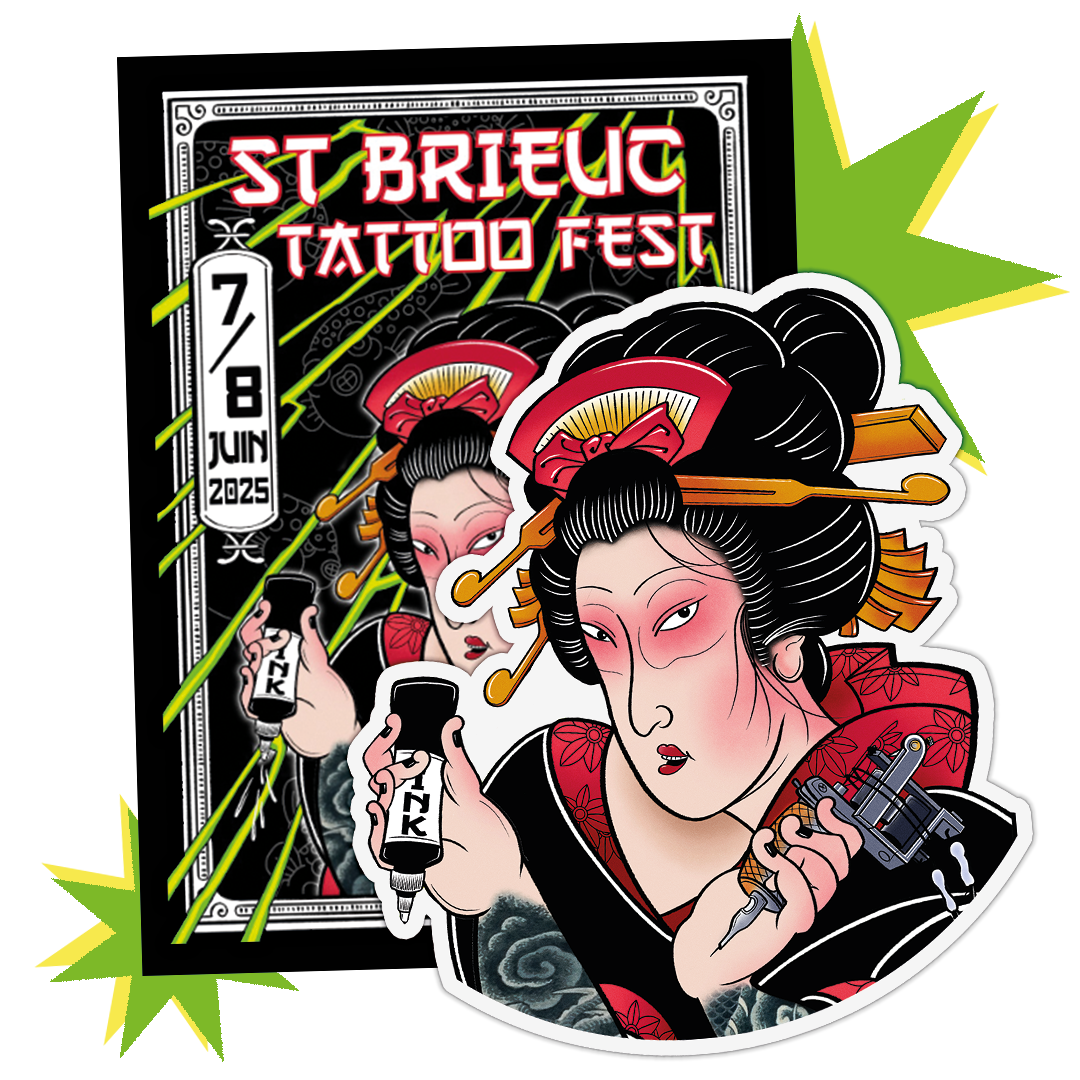 St Brieuc Tattoo Fest 2025のポスターと、インクとタトゥーマシンを持つ芸者のダイカットステッカー